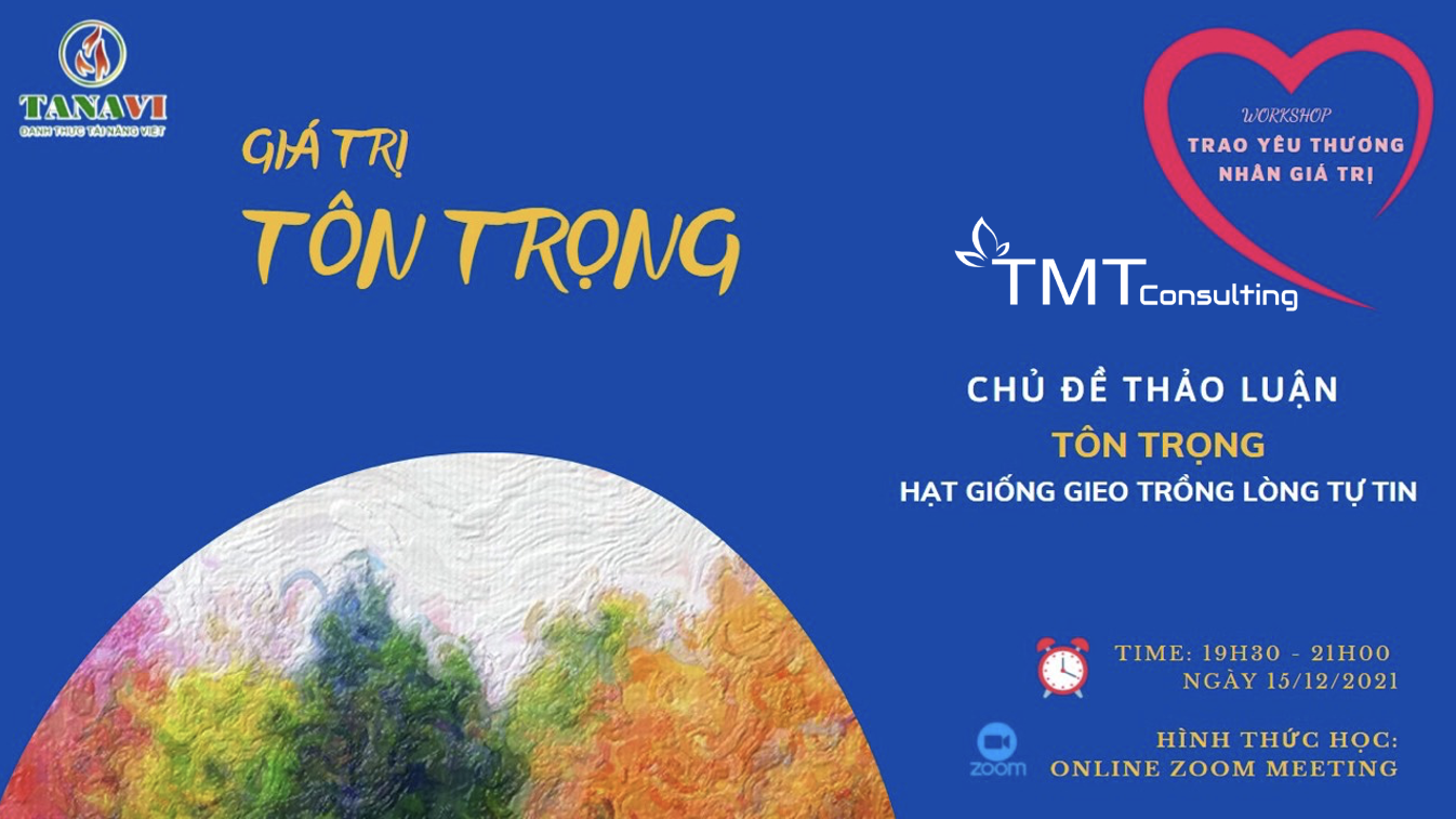 GIÁ TRỊ TÔN TRỌNG